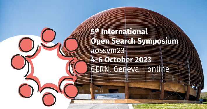 5th Open Search Symposium, CERN, Geneva + Online